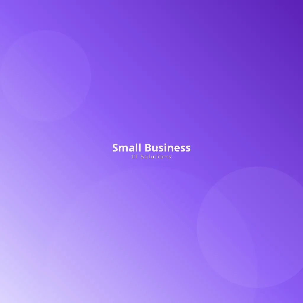 Small Business — Services Overview Small Business — Services Overview